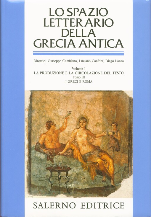 Lo Spazio letterario della Grecia antica.