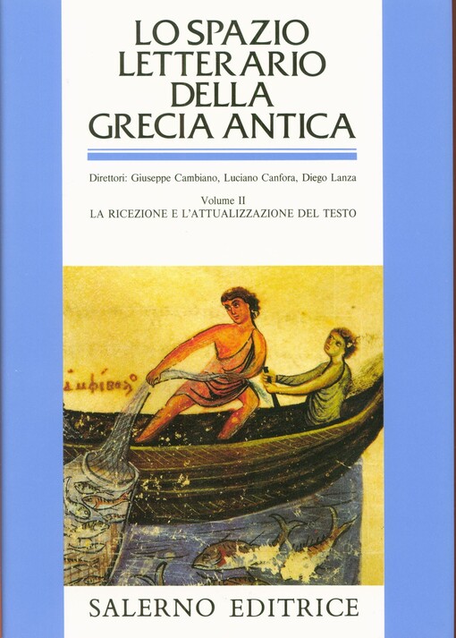 Lo spazio letterario della Grecia antica.