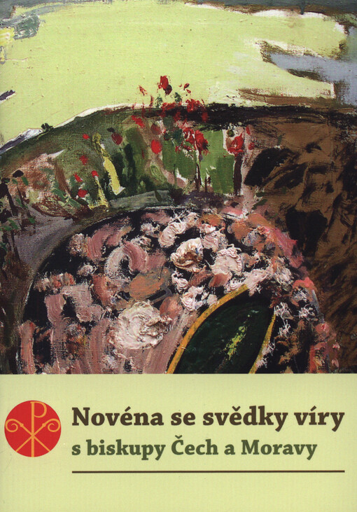 Novéna se svědky víry - s biskupy Čech a Moravy