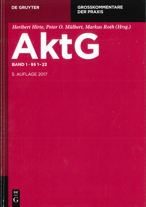 Aktiengesetz : Großkommentar. Erster Band, §§ 1-22