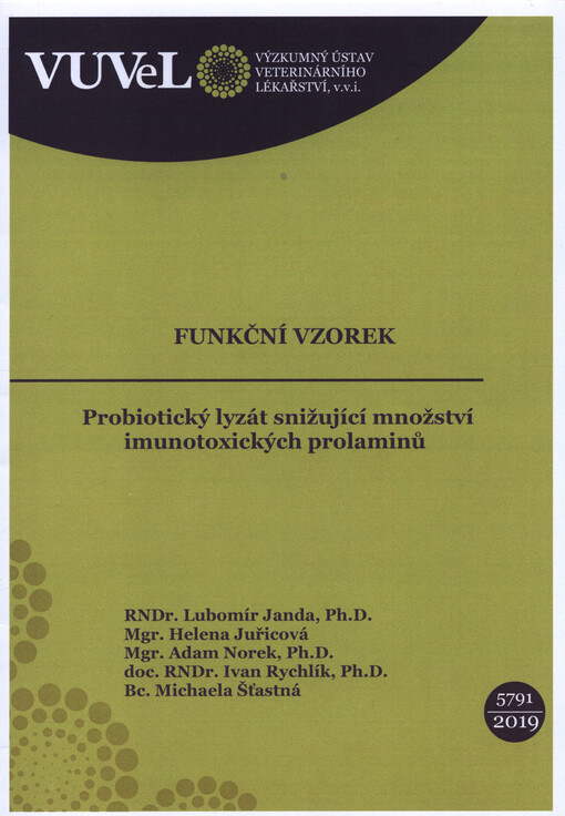 Probiotický lyzát snižující množství imunotoxických prolaminů