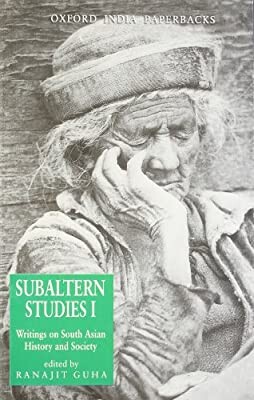 Subaltern studies : writings on South Asian history and society