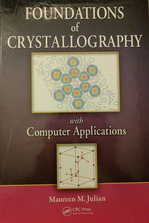 Foundations of Crystallography with Computer Applications
