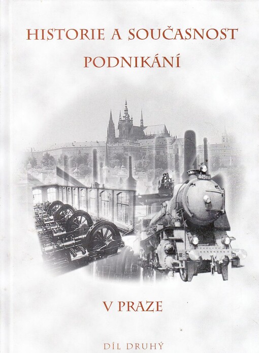 Historie a současnost podnikání v Praze