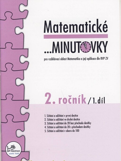 Matematické-- minutovky - 2. ročník : pro vzdělávací oblast Matematika a její aplikace dle RVP ZV