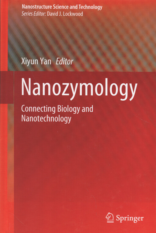 Nanozymology : connecting biology and nanotechnology