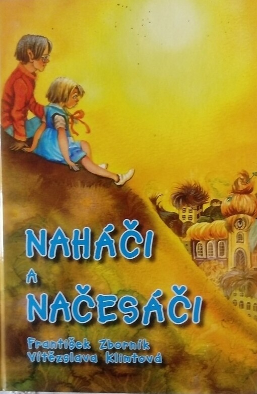 Naháči a načesáči