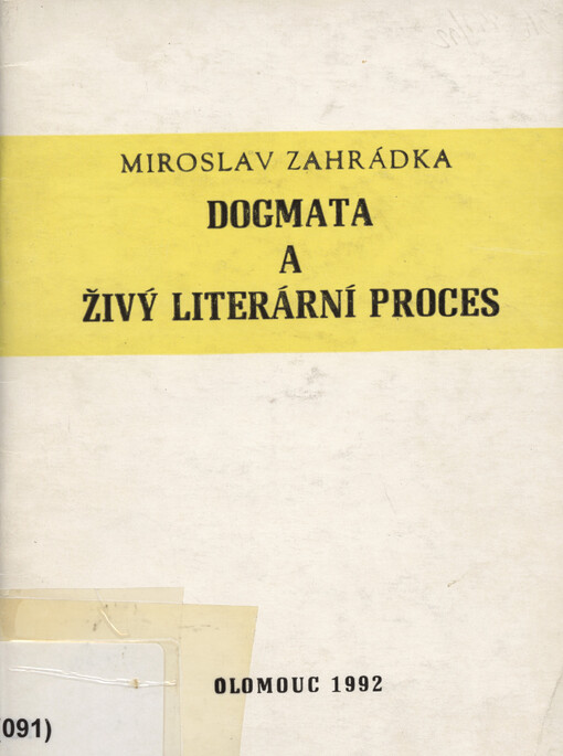 Dogmata a živý literární proces: (jak vznikala úzká norma socialistického realismu a jak s ní ruská literatura bojovala)