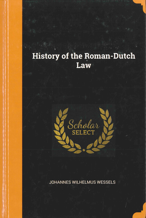 History of the Roman-Dutch law
