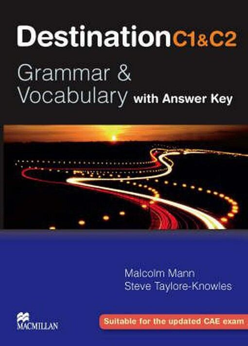 Destination C1 & C2 : grammar & vocabulary : Advanced, Student's book]