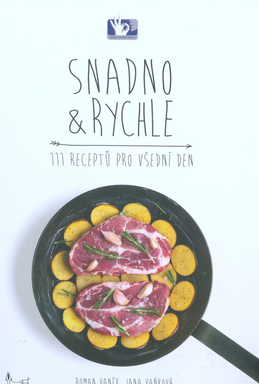 Snadno & rychle : 111 receptů pro všední den