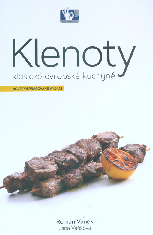 Klenoty klasické evropské kuchyně