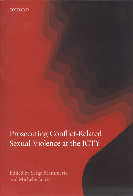 Prosecuting conflict-related sexual violence at the ICTY