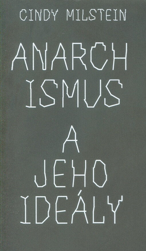 Anarchismus a jeho ideály
