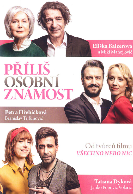 Příliš osobní známost