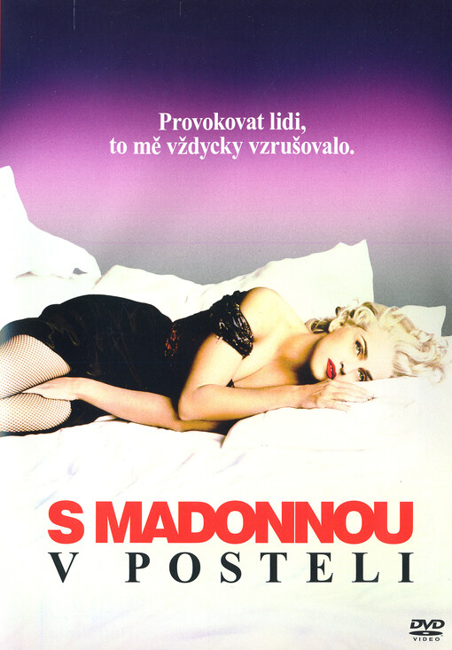 S Madonnou v posteli