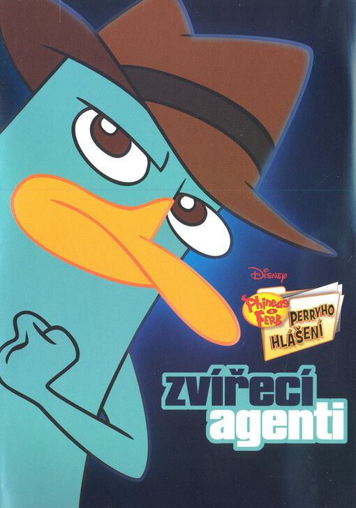 Phineas a Ferb . Zvířecí agenti