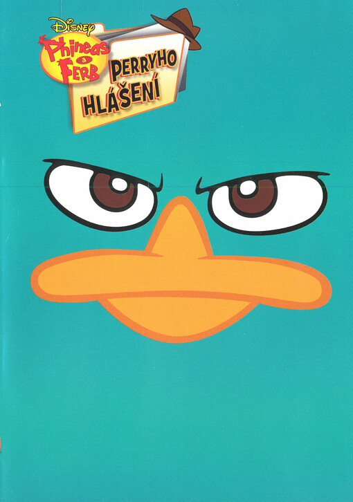 Phineas a Ferb. Perryho hlášení