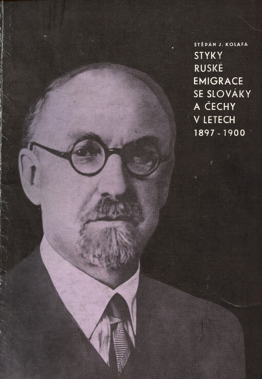 Styky ruské emigrace se Slováky a Čechy v letech 1897-1900