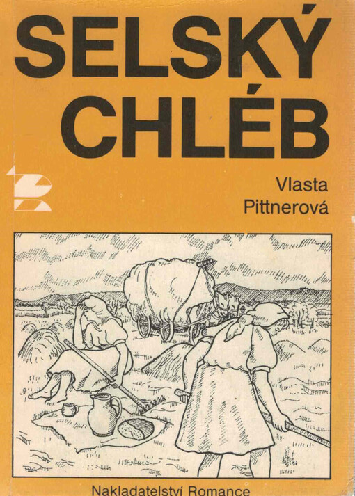 Selský chléb: [Povídky]