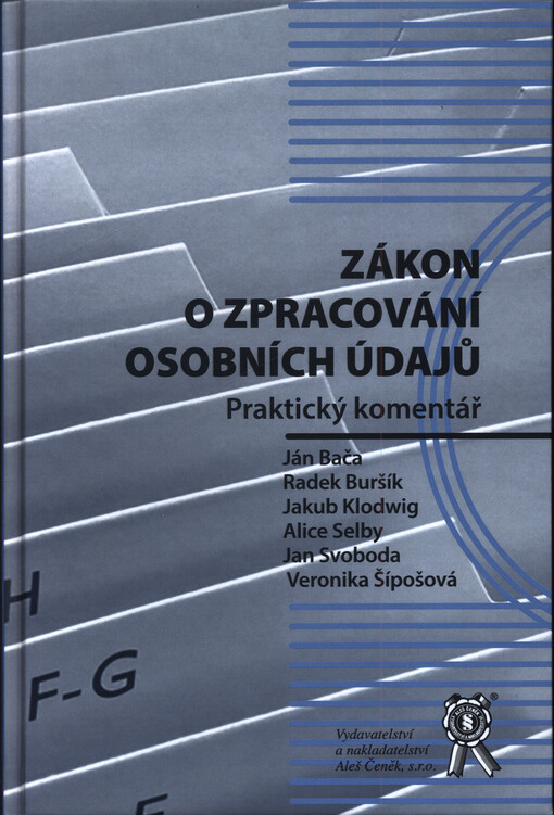 Zákon o zpracování osobních údajů : Praktický komentář