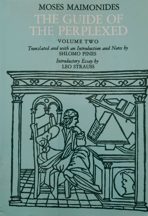 The Guide of the Perplexed, Vol. 2