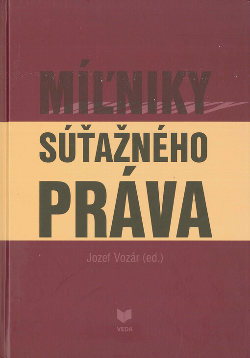 Míľniky súťažného práva