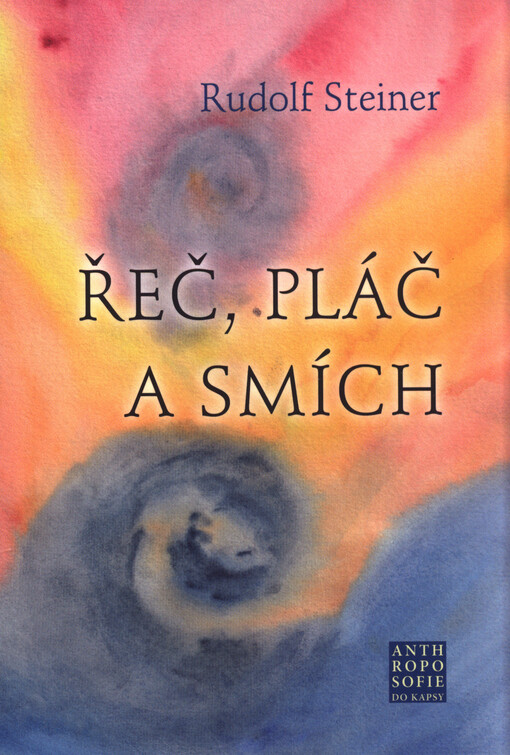 Řeč, pláč a smích