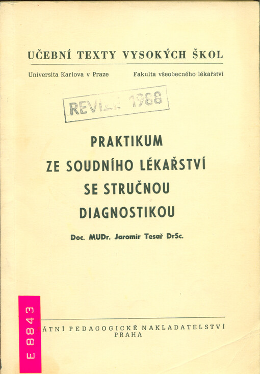 Praktikum ze soudního lékařství se stručnou diagnostikou