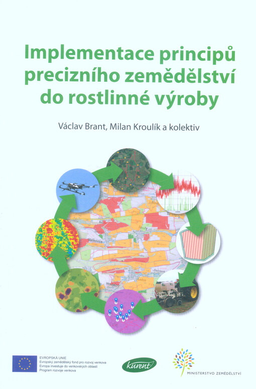 Implementace principů precizního zemědělství do rostlinné výroby