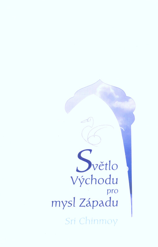 Světlo Východu pro mysl Západu
