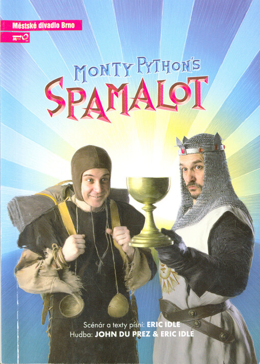 Eric Idle, John Du Prez, Monty Python's Spamalot : devátá inscenace sedmdesáté čtvrté sezóny 2017/2018 : premiéra 28. dubna 2018
