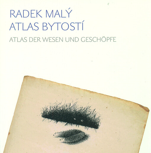 Atlas bytostí = Atlas der Wesen und Geschöpfe