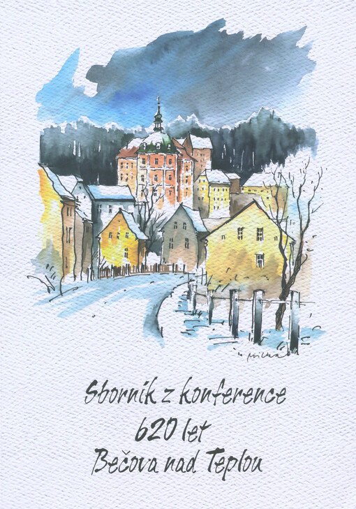 Sborník z konference 620 let Bečova nad Teplou