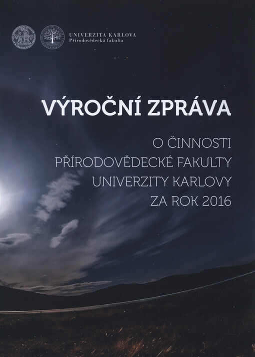 Výroční zpráva o činnosti Přírodovědecké fakulty za rok ...