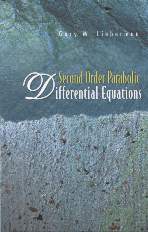 Second order parabolic differential equations