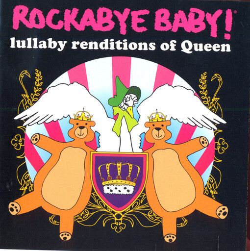 Rockabye Baby! : Lullaby Renditions of Queen -