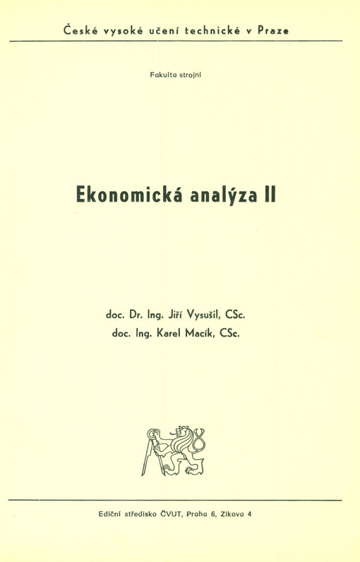 Ekonomická analýza II :Určeno pro stud. fak. strojní
