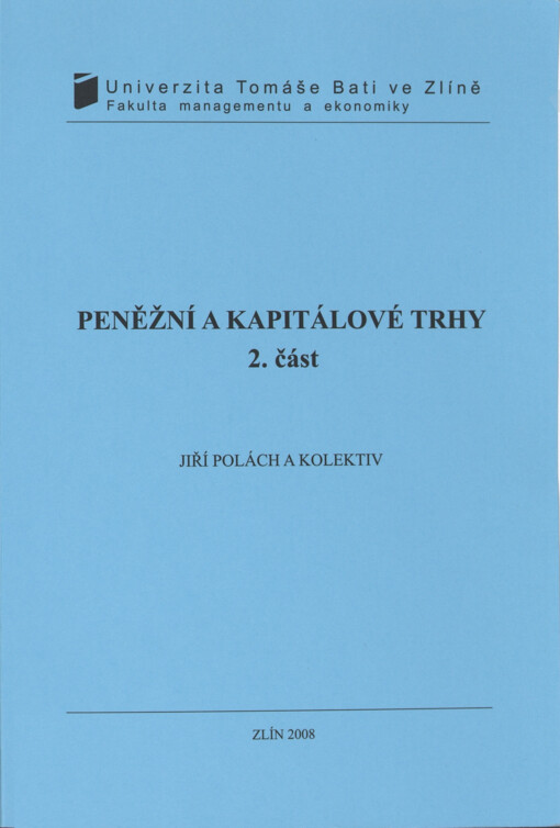 Peněžní a kapitálové trhy, 2. díl