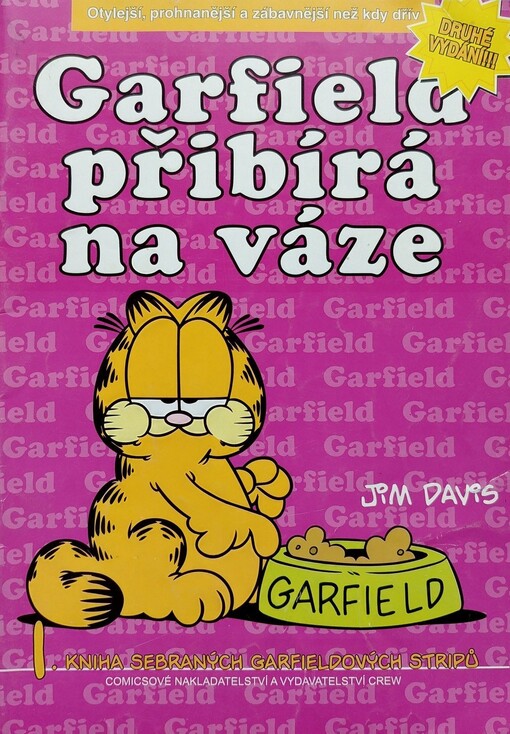 Garfield přibírá na váze