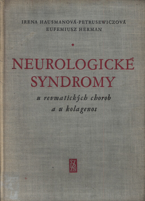 Neurologické syndromy u revmatických chorob a u kolagenos