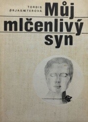 Můj mlčenlivý syn