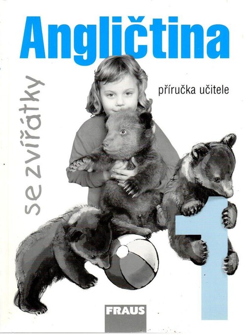 Angličtina se zvířátky 1, příručka učitele
