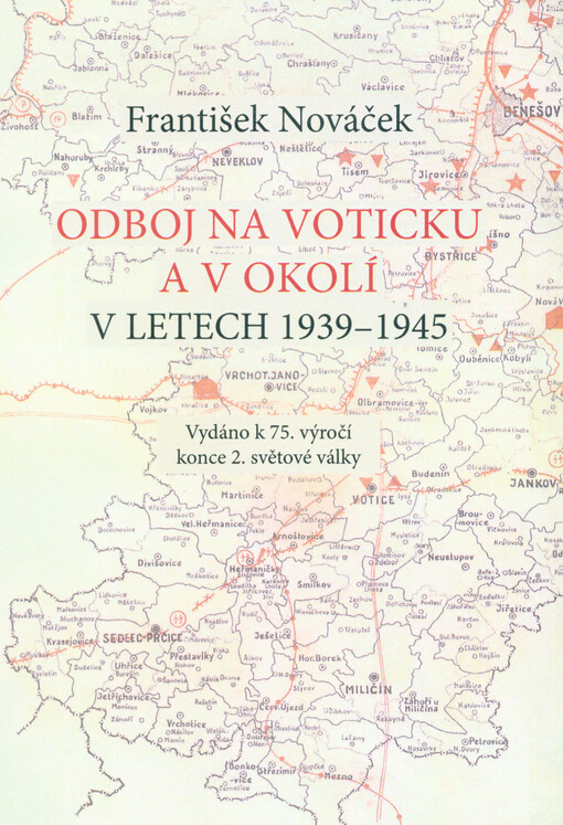 Odboj na Voticku a v okolí v letech 1939-1945