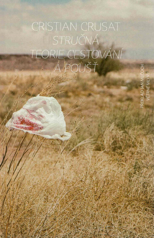 Stručná teorie cestování a poušť