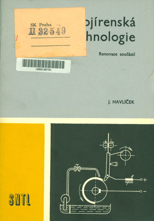 Strojírenská technologie : renovace součástí