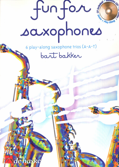 Fun for saxophones : 6 play-along saxophone trios