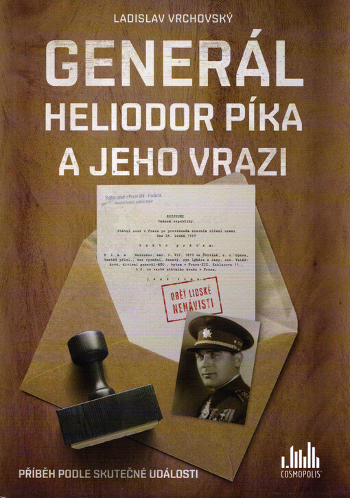 Generál Heliodor Píka a jeho vrazi