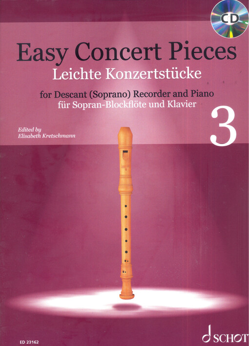 Easy Concert Pieces : for descant (soprano) recorder and piano = leichte Konzertstücke : für Sopranblockflöte und Klavier. Volume 3
