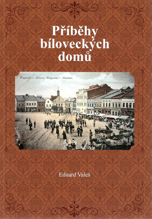 Příběhy bíloveckých domů